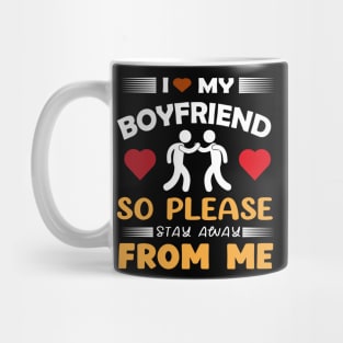 I love my boyfriend Mug